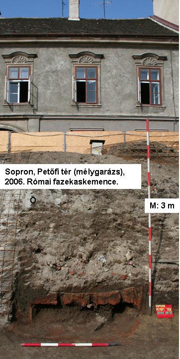 Sopron. Petőfi tér, mélygarázs. Római kori rostályos fazekaskemence, 2006 (fotó: Gömöri J.).
